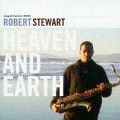 Robert STEWART - HEAVEN AND EARTH (CD)