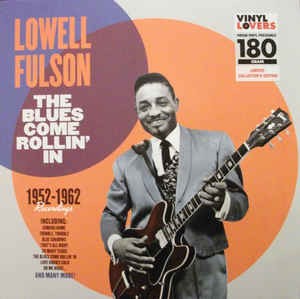 Lowell FULSON - THE BLUES COME ROLLIN' IN (LP)