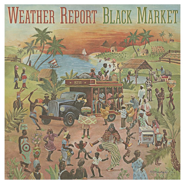 WEATHER REPORT - BLACK MARKET (LP)