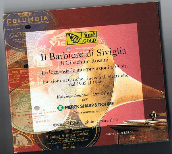 Gioacchino ROSSINI - Il Barbiere Di Siviglia Le Leggendarie Interpretazioni A 78 Giri (CD)