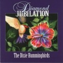 THE DIXIE HUMMINGBIRDS - DIAMOND JUBILATION (CD)
