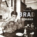 Brad MEHLDAU - INTRODUCING (CD)
