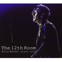 Ezio BOSSO - THE 12TH ROOM "piano solo" (2 CD)