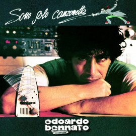 Edoardo BENNATO - SONO SOLO CANZONETTE (LP)