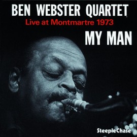Ben WEBSTER - LIVE AT MONTMARTRE 1973 - MY MAN (LP)