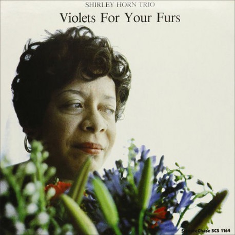 Shirley HORN TRIO - VIOLETS FOR YOUR FURS (LP)