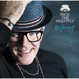 Nick THE NIGHTFLY - BE YOURSELF (LP)
