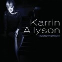 Karrin ALLYSON - 'ROUND MIDNIGHT (CD)