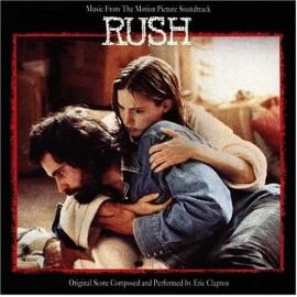 Eric CLAPTON - Music From The Motion Picture Sountrack - RUSH (LP)