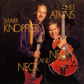 Chet ATKINS & Mark KNOPFLER - NECK AND NECK (LP)