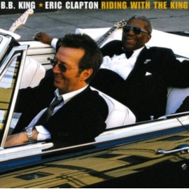 B.B. KING & Eric CLAPTON - RIDING WITH THE KING (2 LP)