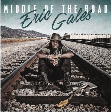 Eric GALES - MIDDLE OF THE ROAD (LP)