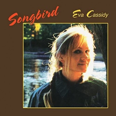 Eva CASSIDY - SONGBIRD (LP)