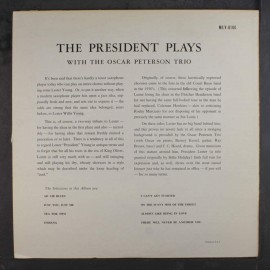Lester YOUNG, Oscar PETERSON TRIO - THE PRESIDENT PLAYS (LP) Lester YOUNG, Oscar PETERSON TRIO - THE PRESIDENT PLAYS (LP)