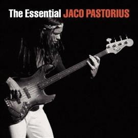 Jaco PASTORIUS - THE ESSENTIAL (CD DOPPIO)