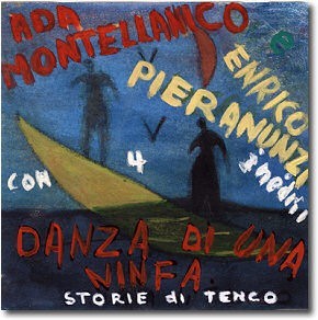 Ada MONTELLANICO e Enrico PIERANUNZI - DANZA DI UNA NINFA (CD)
