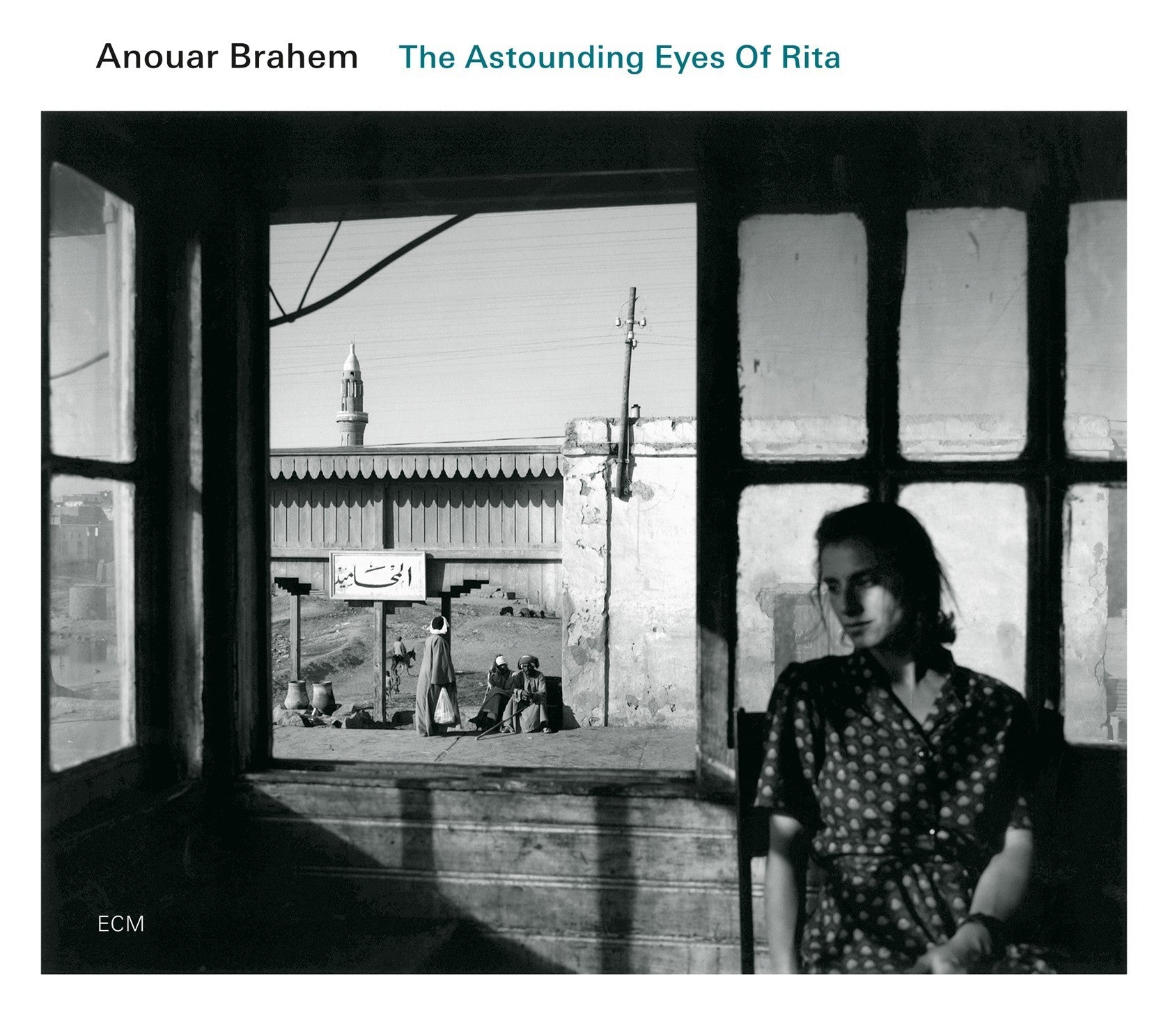 Anouar BRAHEM - THE ASTOUNDING EYES OF RITA (CD)