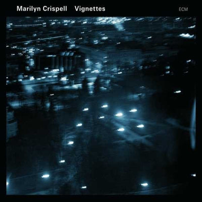 Marilyn CRISPELL - VIGNETTES (CD)