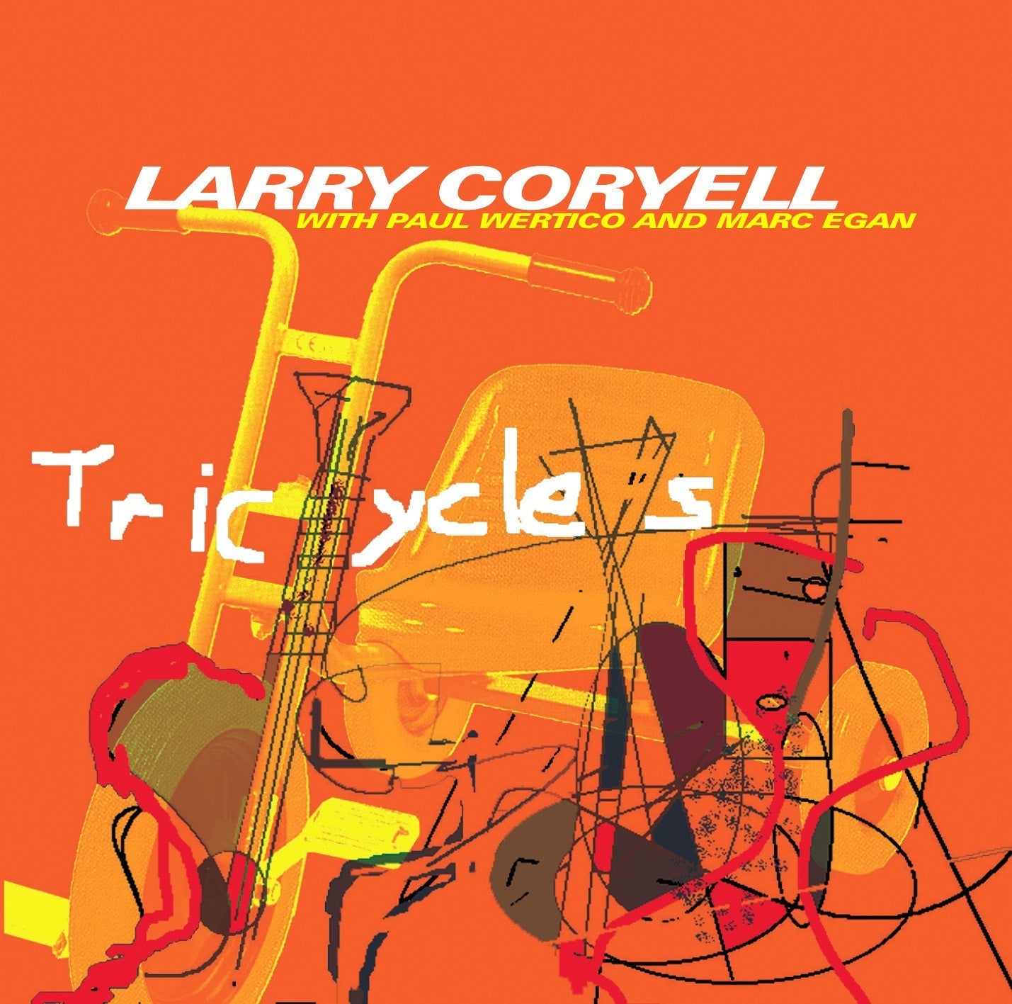 Larry CORYELL with P. WERTICO and M. EGAN - TRICYCLES (CD)