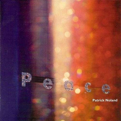 Patrick NOLAND - PEACE (CD)