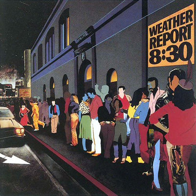 WEATHER REPORT - 8:30 (2 LP)