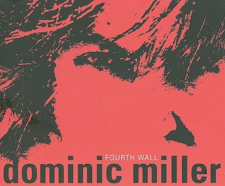 Dominic MILLER - FOURTH WALL (CD)