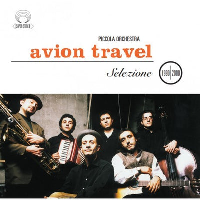 AVION TRAVEL - SELEZIONE 1990-2000 (CD)