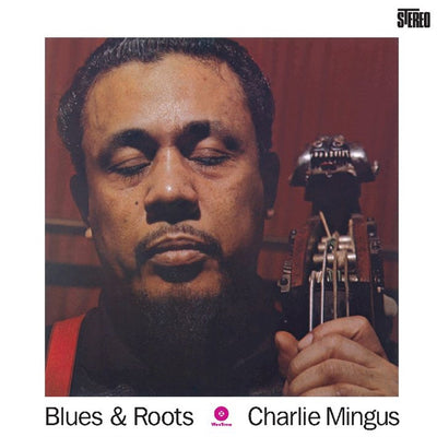 Charlie MINGUS - BLUES & ROOTS (LP)