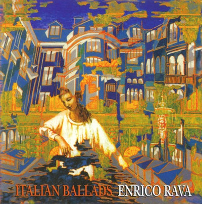Enrico RAVA - ITALIAN BALLADS (CD)