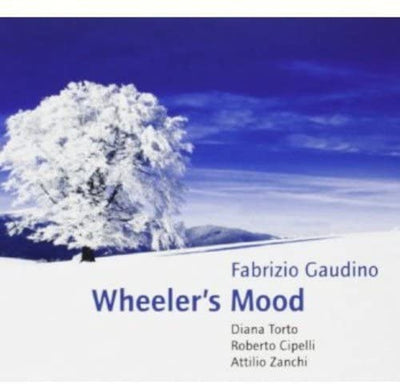 Fabrizio GAUDINO - WHEELER'S MOOD (CD)