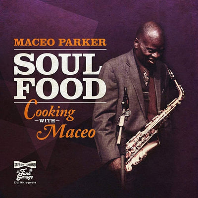 Maceo PARKER - SOUL FOOD (LP)