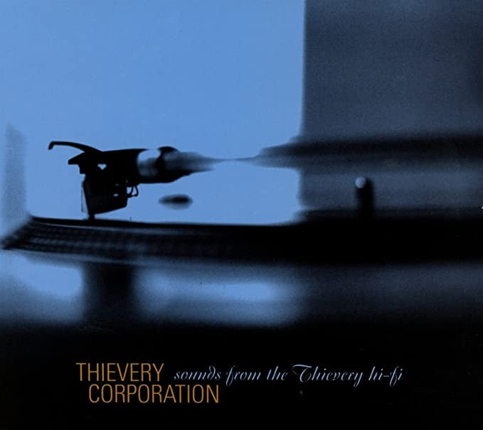THIEVERY CORPORATION - SOUNDS FROM THE THIEVERY HI-FI (2 LP)