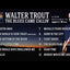 Walter TROUT - THE BLUES CAME CALLIN' (2 LP)
