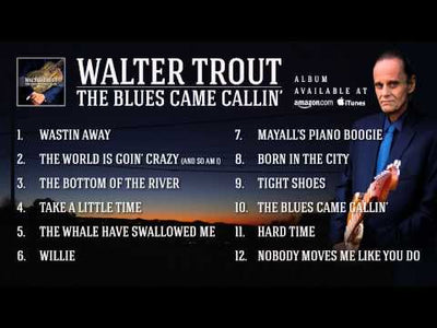 Walter TROUT - THE BLUES CAME CALLIN' (2 LP)