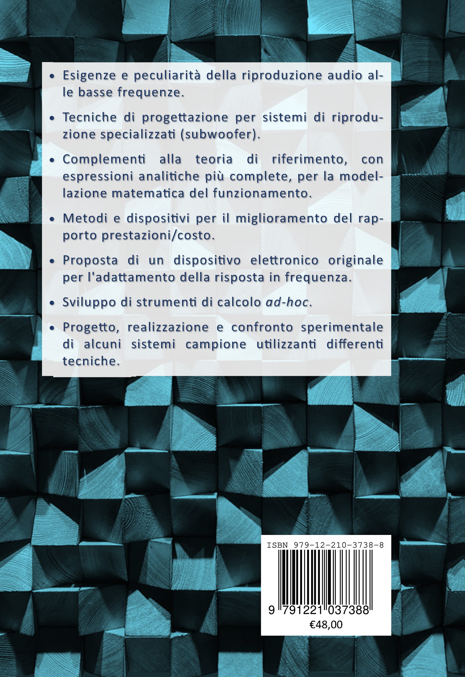 Woofer e Subwoofer, teoria, pratica, misure - Francesco Sorino