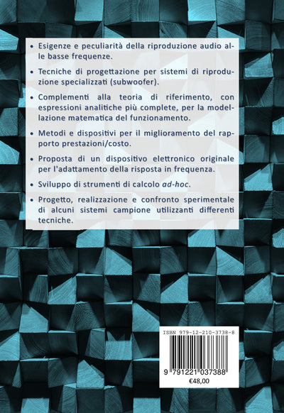 Woofer e Subwoofer, teoria, pratica, misure - Francesco Sorino