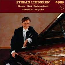 Stefan LINDGREN - CHOPIN, LISZT, RACHMANINOFF, SCHUMANN, SKRJABIN, (solo piano) - (CD)
