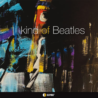 Erasmo BENCIVENGA, Nicola BORRELLI, Giorgio RAPONI - KIND OF BEATLES (CD)