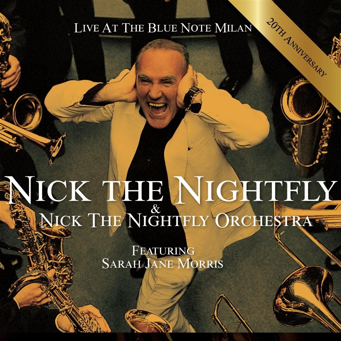 Nick THE NIGHTFLY & THE ORCHESTRA - LIVE AT THE BLUE NOTE MILAN (CD)