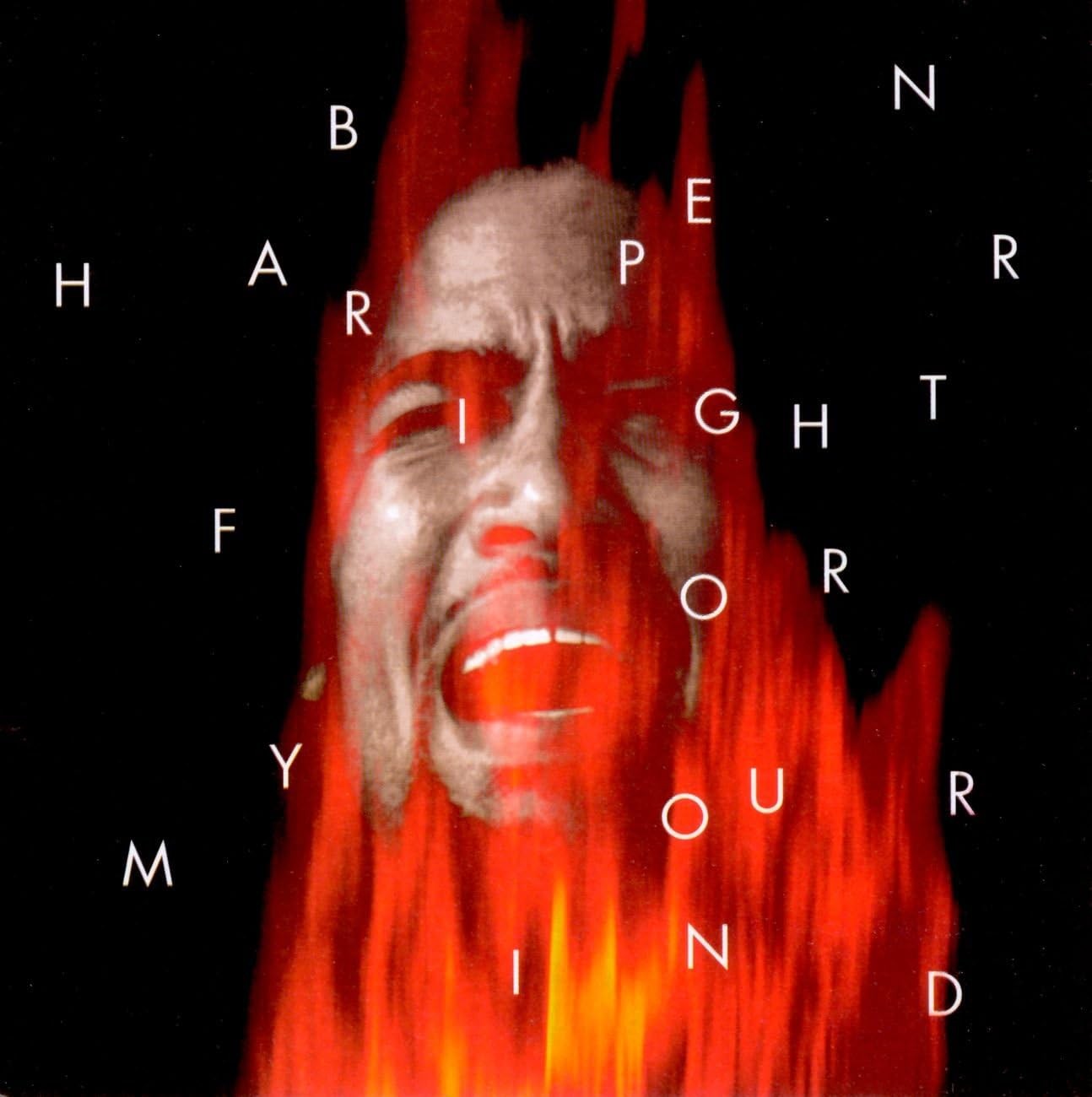 Ben HARPER - FIGHT FOR YOUR MIND (CD)