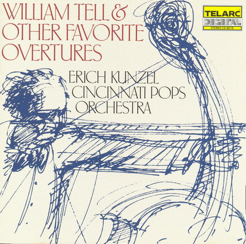 AA. VV. - Erich Kunzel, Cincinnati Pops Orchestra - William Tell & Other Favorite Overtures (CD)