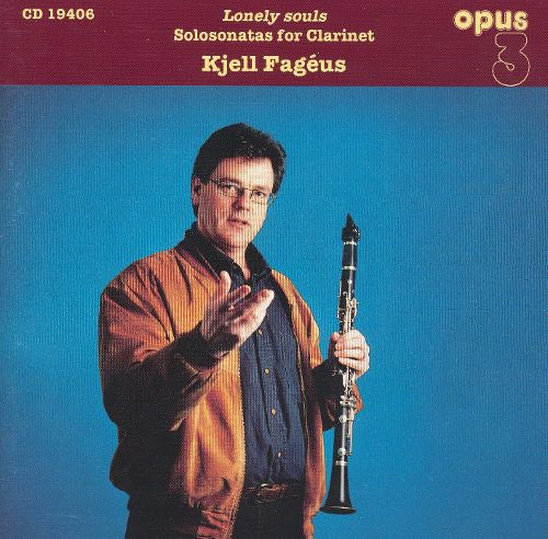 AA. VV. - Kjell Fagéus - Lonely souls - Solosonatas for Clarinet (CD)
