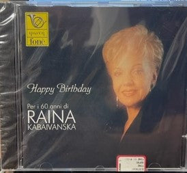 AA.VV. - Sofia Symphony Orchestra - Marco Guidarini, direttore - Happy Birthday, per i 60 anni di Raina Kabaivanska (CD)