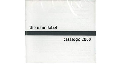 AA.VV. - THE NAIM LABEL - CATALOGO 2000 (CD)