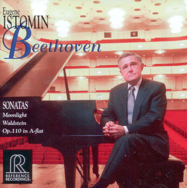 Beethoven - Eugene Istomin, piano - Sonatas, Moonlight, Waldstein, Op. 110 in A flat (CD)