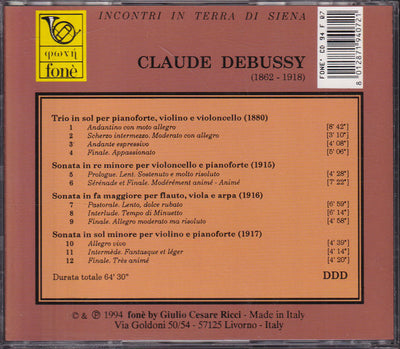 Claude Debussy, Stephanie Gonley, Antonio Lysy, Ronan O'Hora, Tara Helen O'Connor, Barbara Westphal, Françoise Demaubus - Incontri in Terra di Siena (CD)