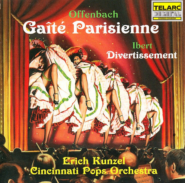 Erich Kunzel, Cincinnati Pops Big Band Orchestra - Offenbach: Gaité parisienne - Ibert: Divertissement (CD)