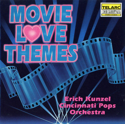 Erich Kunzel, Cincinnati Pops Orchestra - Movie Love Themes (CD)
