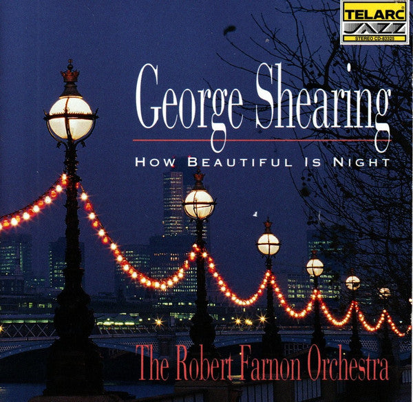George Shearing - The Robert Farnon Orchestra - HOW BEAUTIFUL IS NIGHT (CD)