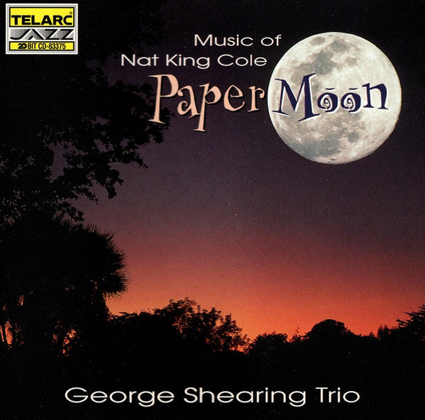 George Shearing Trio - Paper Moon - Music of Nat King Cole (CD)